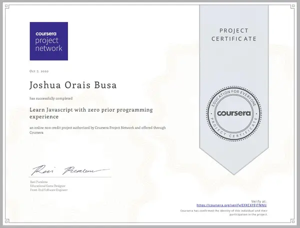 Learn JavaScript with Zero Prior Programming Experience certificate issued by Coursera Project Network